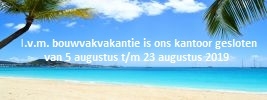 Sluiting bouwvakvakantie 2019